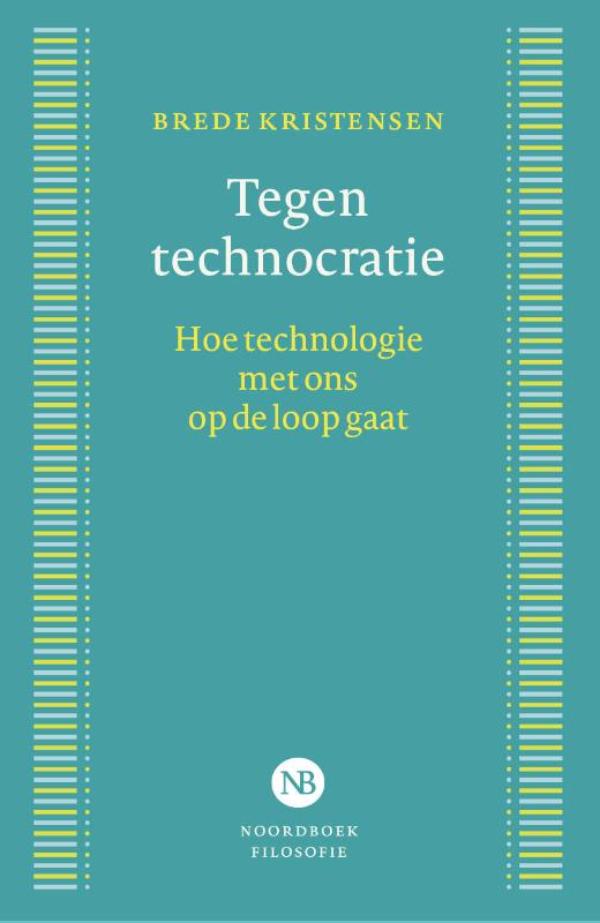 Omslag van Tegen technocratie