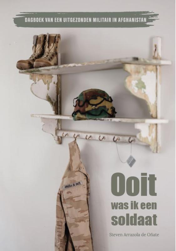 Omslag van Ooit was ik een soldaat