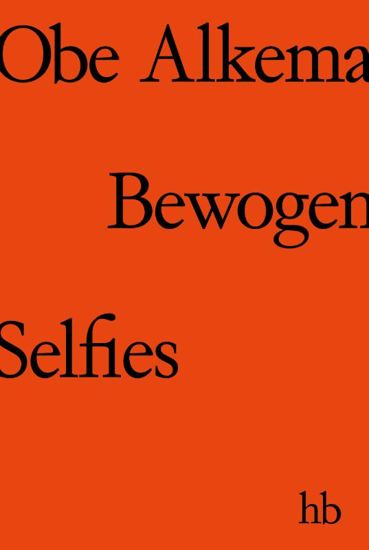Omslag van Bewogen selfies