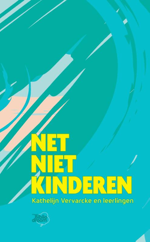 Omslag van Net niet kinderen