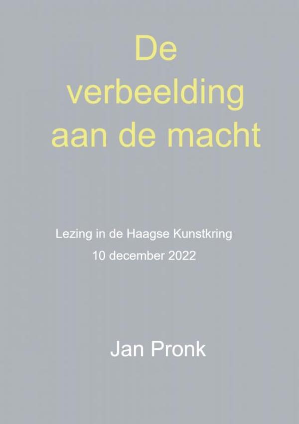 Omslag van De verbeelding aan de macht