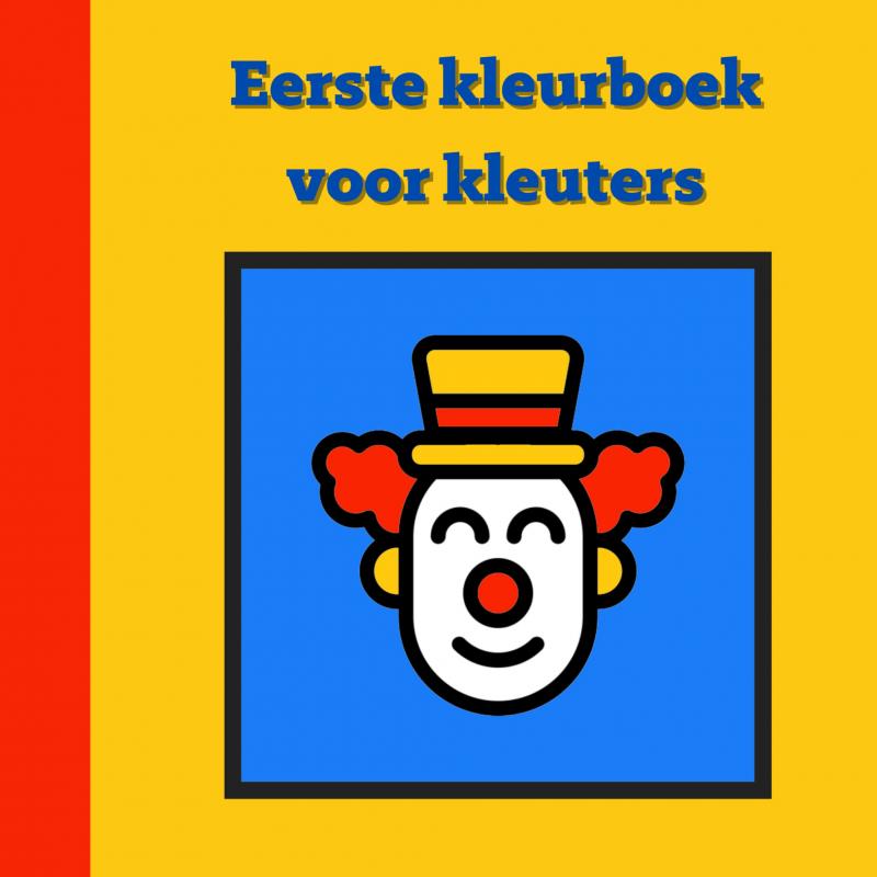 Omslag van Eerste kleurboek voor kleuters :: Circus