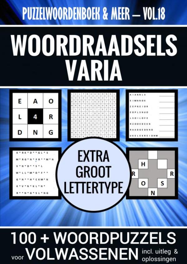 Omslag van Puzzelwoordenboek & Meer - Vol. 18 - Puzzelboek Varia voor Volwassenen - Extra Groot Lettertype