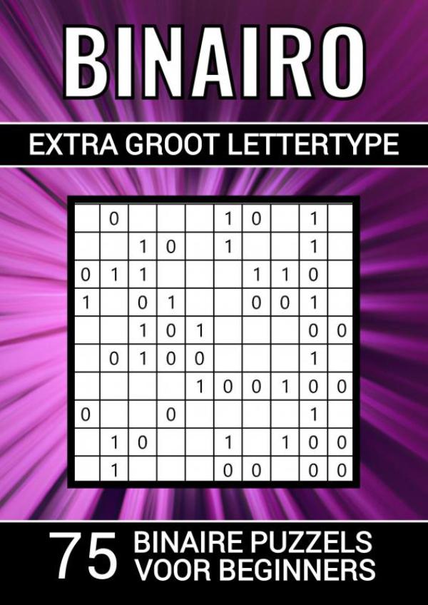 Omslag van Binairo Extra Groot Lettertype - 75 Binaire Puzzels voor Beginners