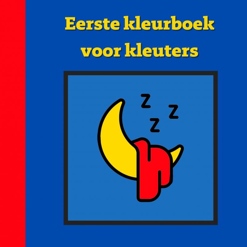 Omslag van Eerste kleurboek voor kleuters :: Bedtijd