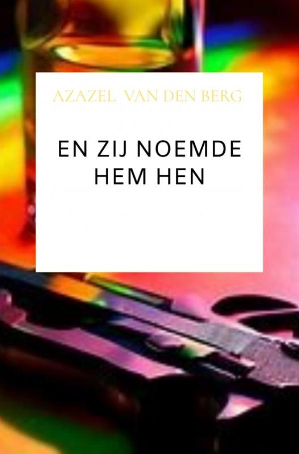 Omslag van En zij noemde hem hen