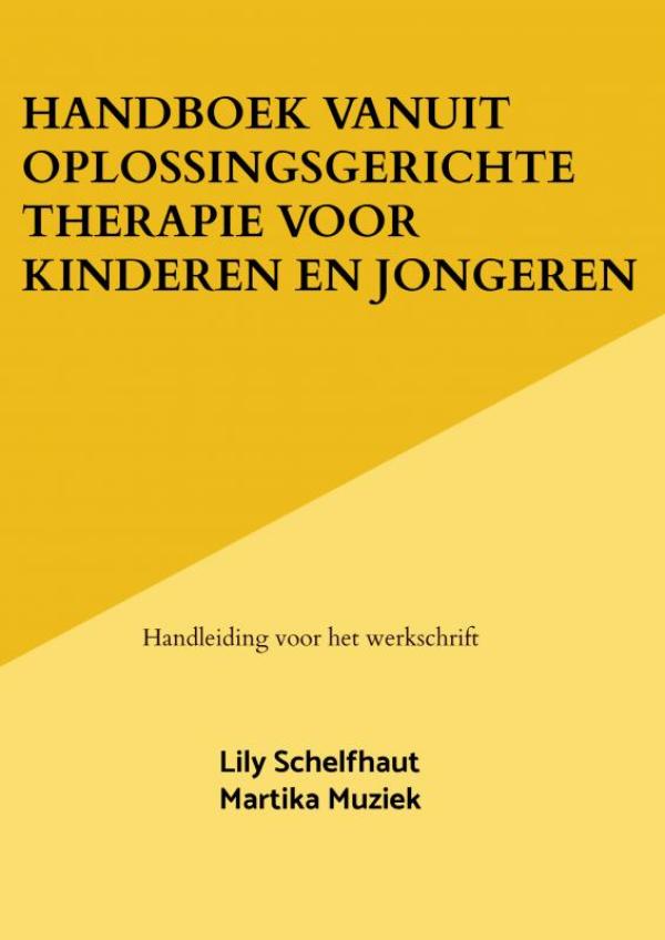 Omslag van Handboek vanuit Oplossingsgerichte therapie voor kinderen en jongeren
