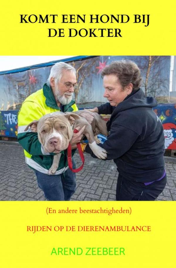 Omslag van Komt een hond bij de dokter en andere beestachtigheden