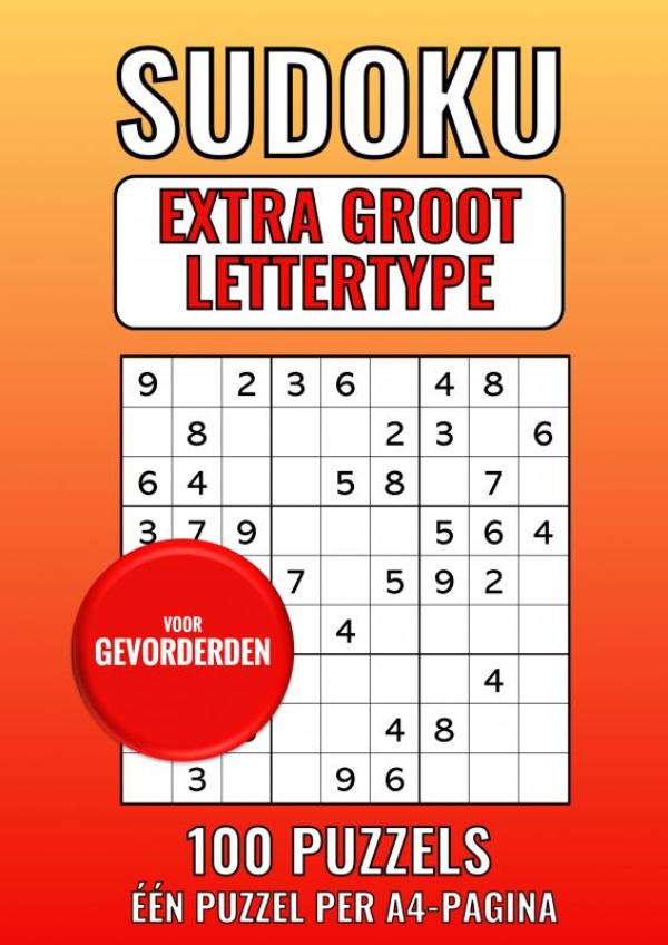 Omslag van Sudoku Extra Groot Lettertype - voor Gevorderden - 100 Puzzels - Eén Puzzel per A4-Pagina