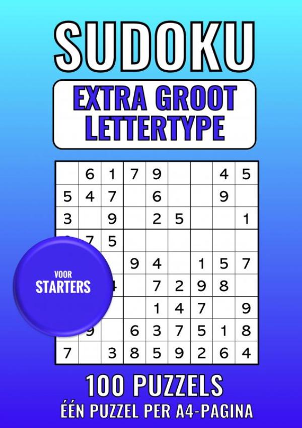 Omslag van Sudoku Extra Groot Lettertype - voor Starters - 100 Puzzels - Eén Puzzel per A4-Pagina