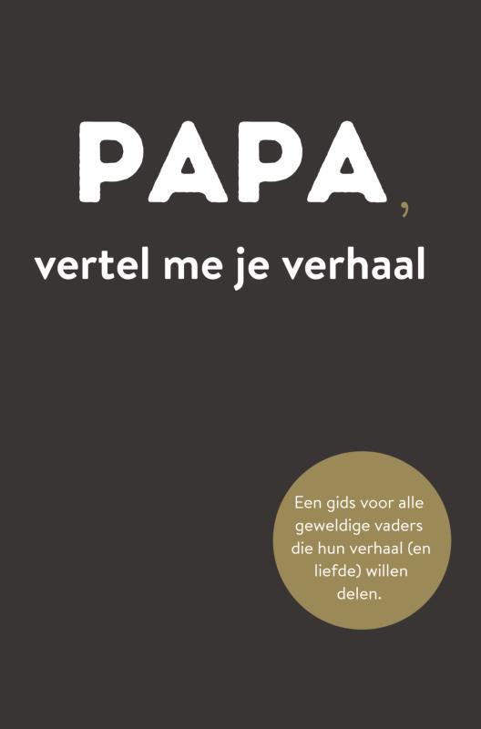 Omslag van Papa, vertel me je verhaal