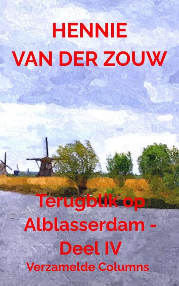 Omslag van Terugblik op Alblasserdam - Deel IV