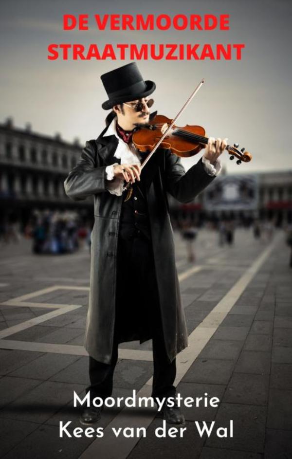 Omslag van De Vermoorde Straatmuzikant
