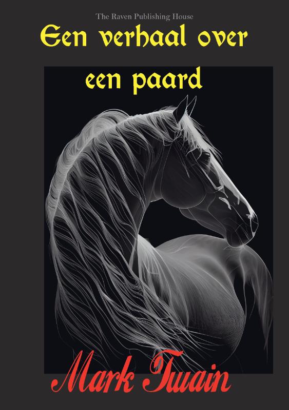 Omslag van Een verhaal over een Paard