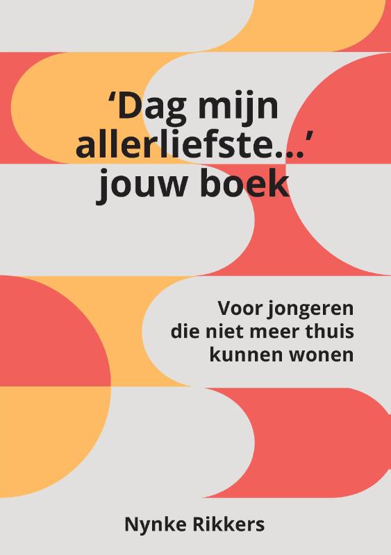 Omslag van Het 'Dag mijn allerliefste...' jouw boek.