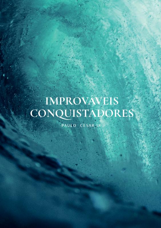 Omslag van Improváveis Conquistadores