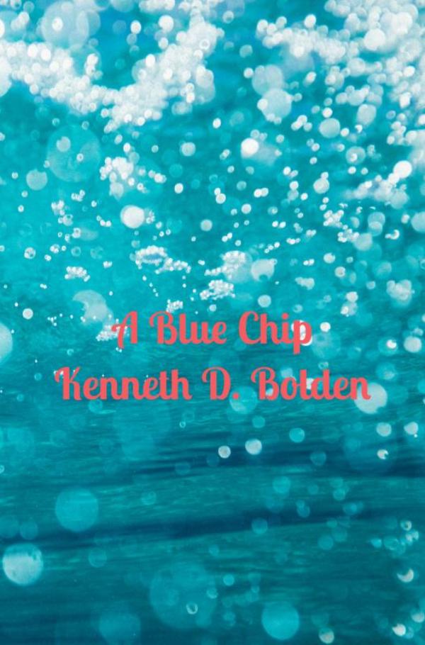 Omslag van A Blue Chip Kenneth D. Bolden