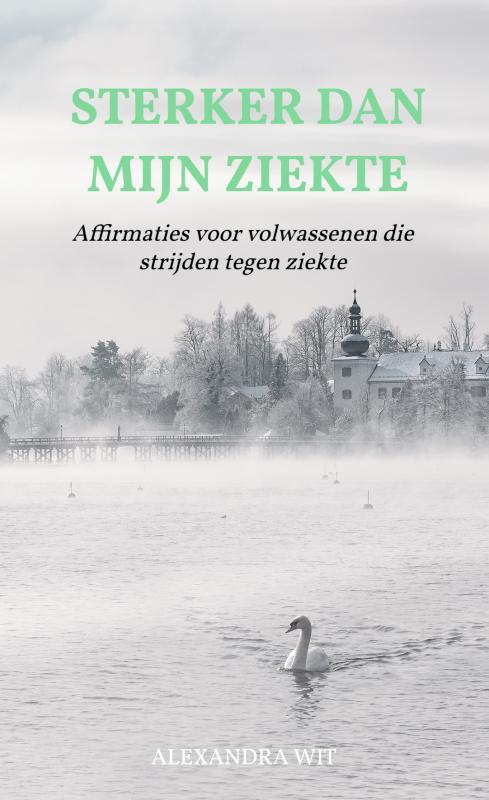 Omslag van Sterker Dan Mijn Ziekte
