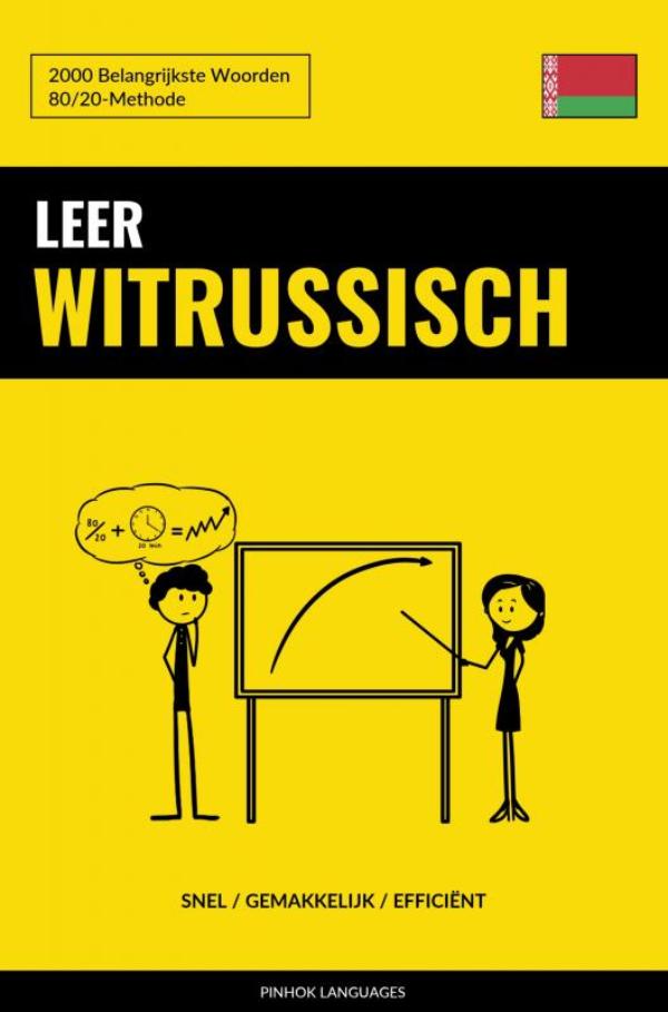 Omslag van Leer Witrussisch - Snel / Gemakkelijk / Efficiënt