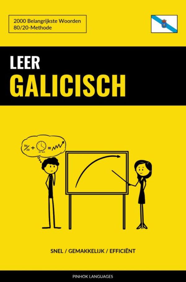 Omslag van Leer Galicisch - Snel / Gemakkelijk / Efficiënt