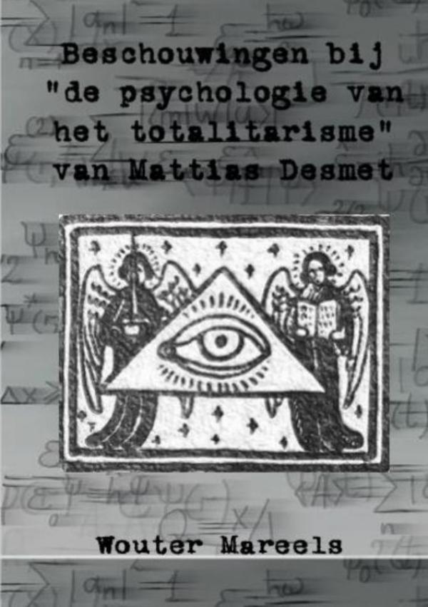 Omslag van Beschouwingen bij de "Psychologie van het totalitarisme" van Mattias Desmet