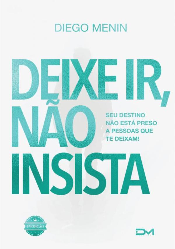 Omslag van Deixe ir, não insista