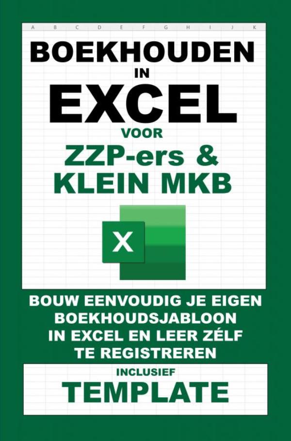Omslag van Boekhouden in Excel voor ZZP-ers & Klein MKB