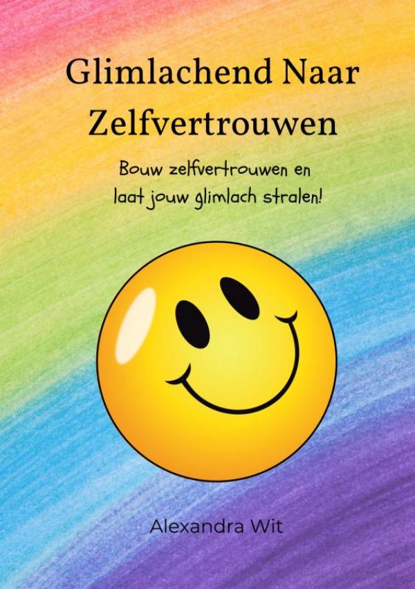 Omslag van Glimlachend naar Zelfvertrouwen - Dagboek