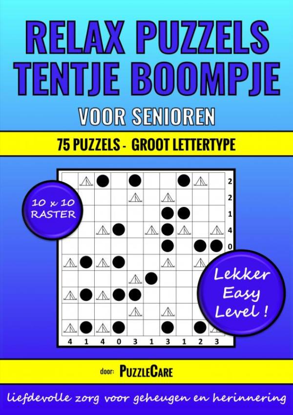 Omslag van Relax Puzzelboek: Tentje Boompje voor Senioren 10x10 Raster - 75 Puzzels Groot Lettertype - Lekker Easy Level!