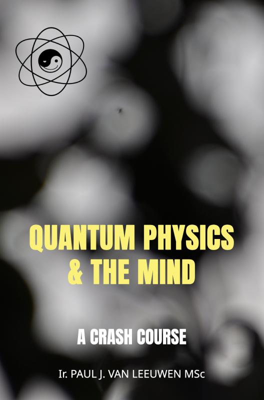 Omslag van Quantum Physics & the Mind