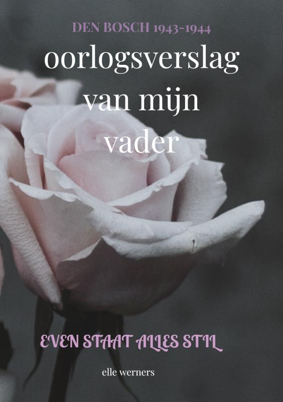Omslag van EVEN STAAT ALLES STIL