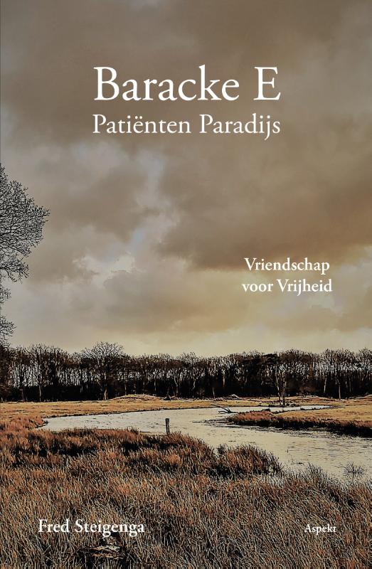 Omslag van Baracke E: Patiënten Paradijs
