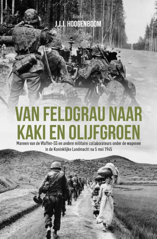 Omslag van Van Feldgrau naar Kaki en Olijfgroen