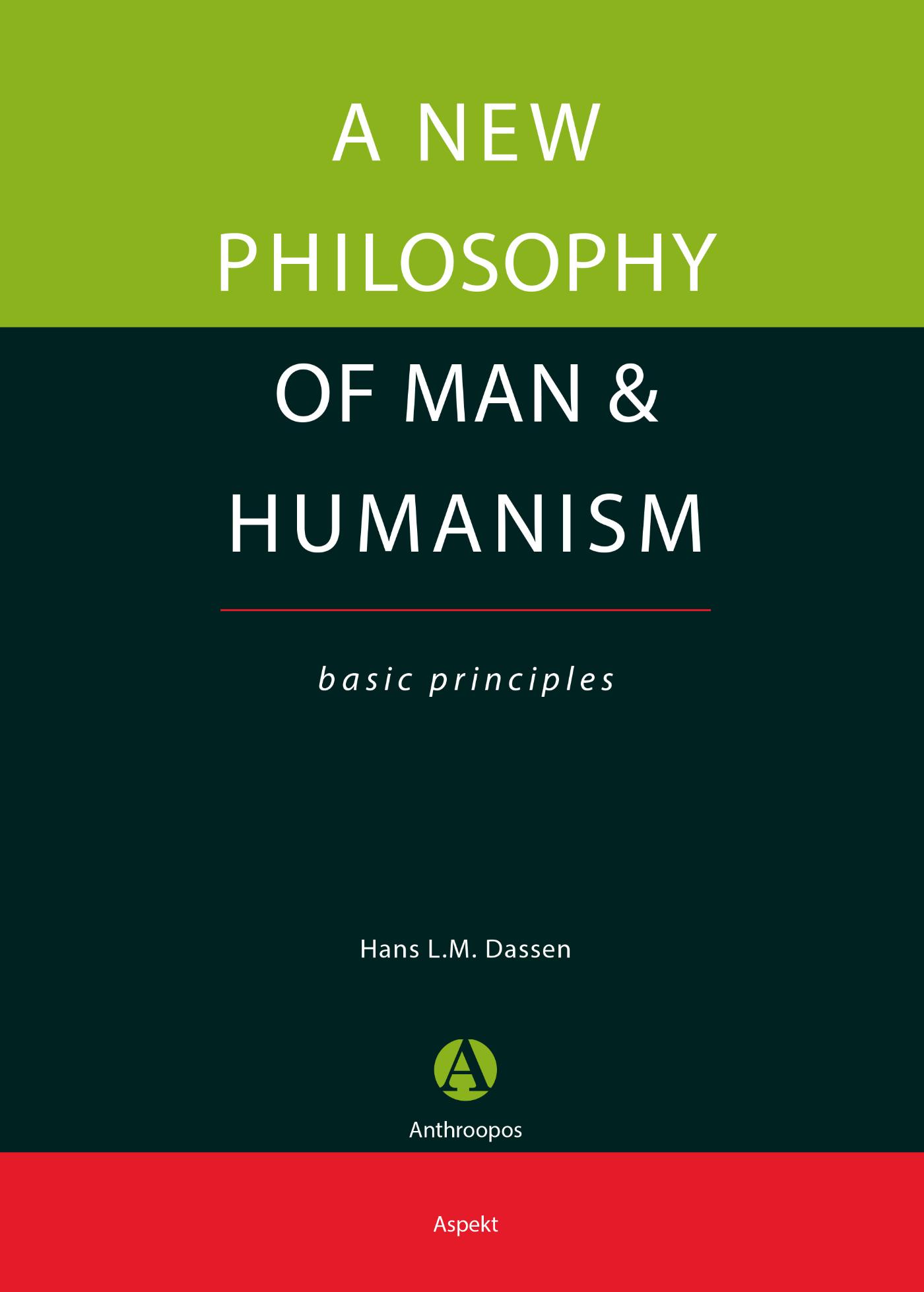 Omslag van A new philosophy of man & humanism