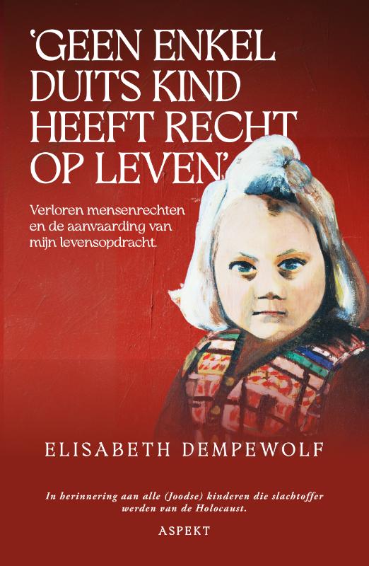 Omslag van 'Geen enkel Duits kind heeft recht op leven'
