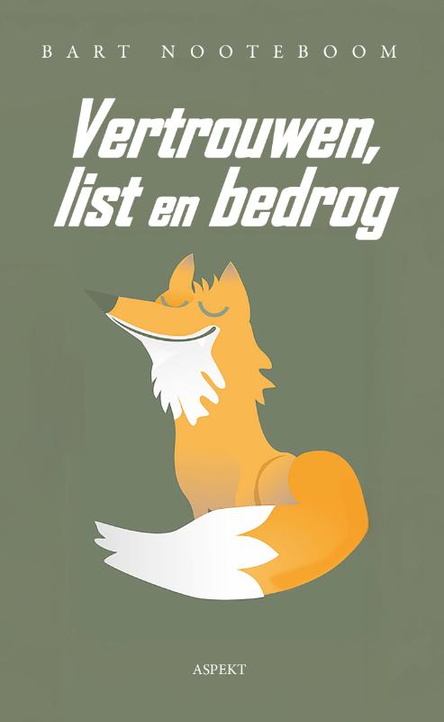 Omslag van Vertrouwen, list en bedrog