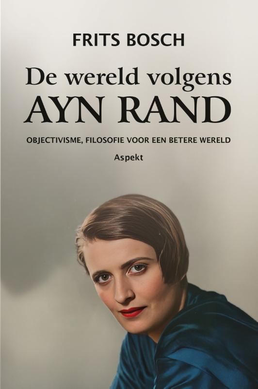 Omslag van De wereld volgens Ayn Rand