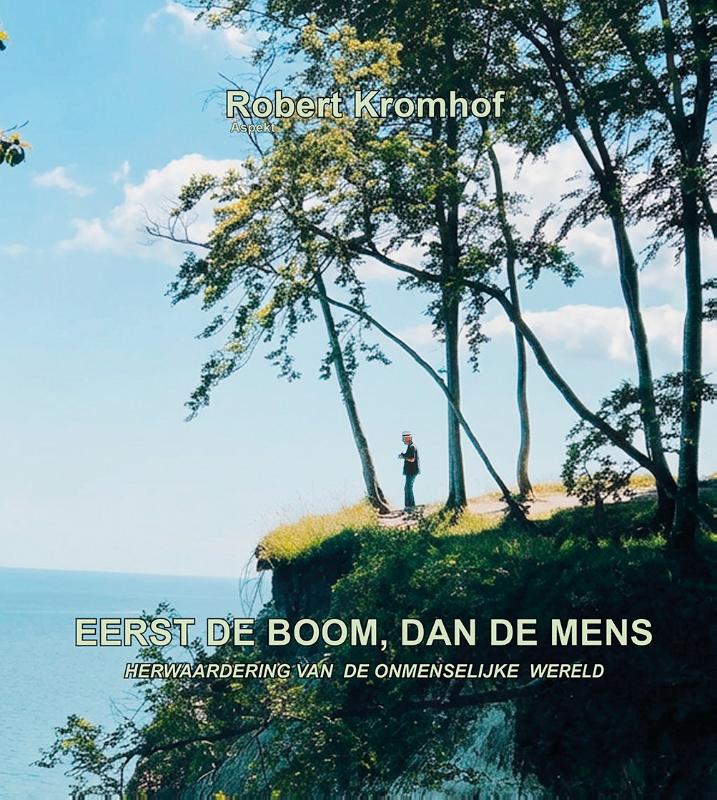 Omslag van Eerst de boom, dan de mens