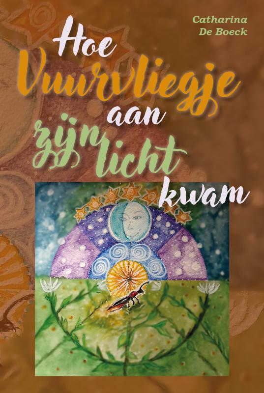 Omslag van Hoe Vuurvliegje aan zijn licht kwam