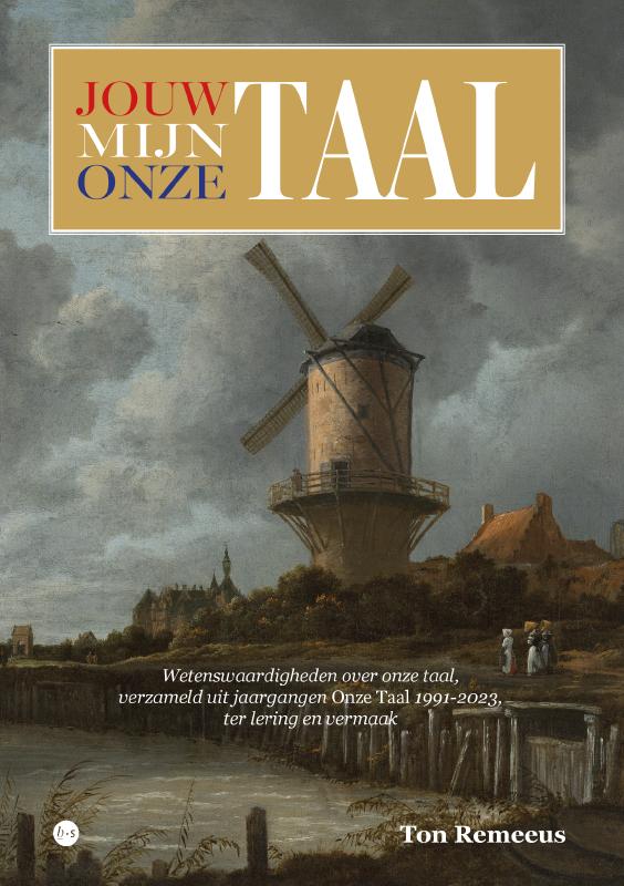Omslag van JOUW TAAL MIJN TAAL ONZE TAAL