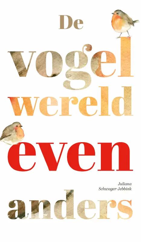 Omslag van De vogelwereld even anders