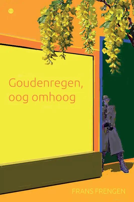 Omslag van Goudenregen, oog omhoog