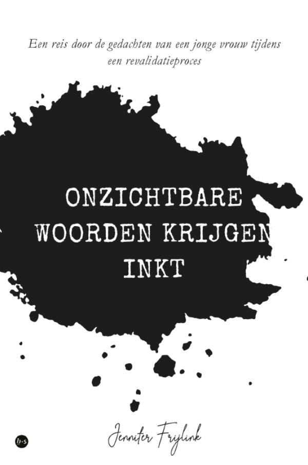 Omslag van Onzichtbare woorden krijgen inkt