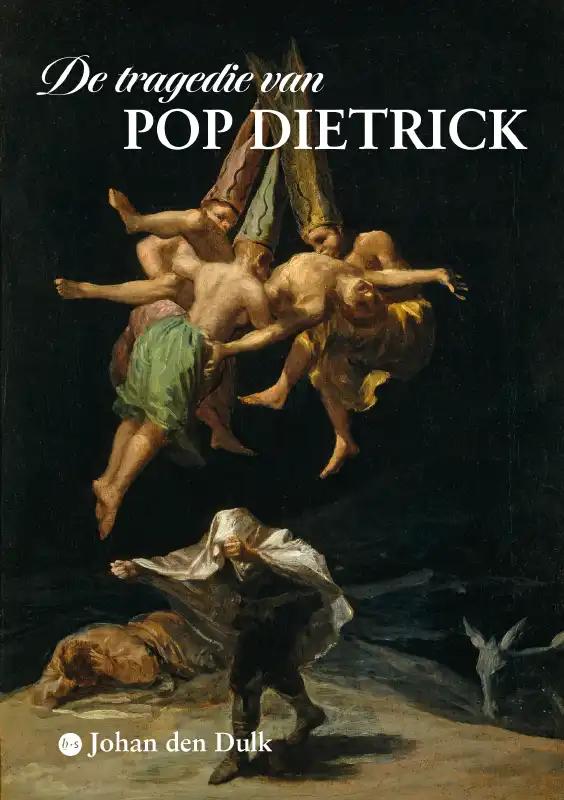 Omslag van De tragedie van Pop Dietrick