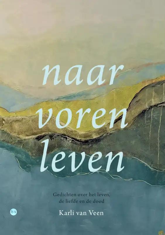 Omslag van Naar voren leven