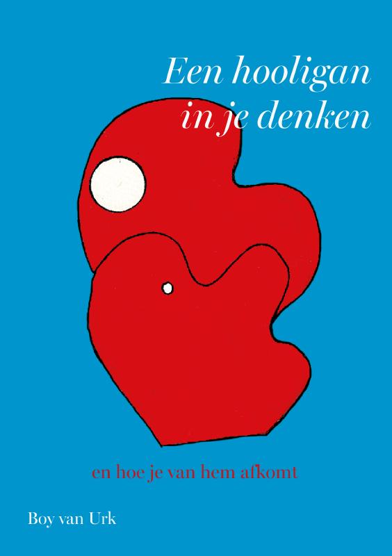 Omslag van Een hooligan in je denken