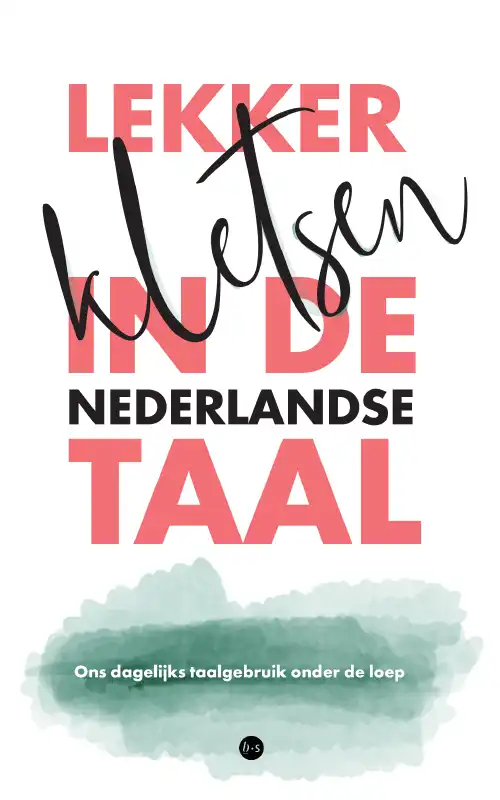 Omslag van Lekker kletsen in de Nederlandse taal