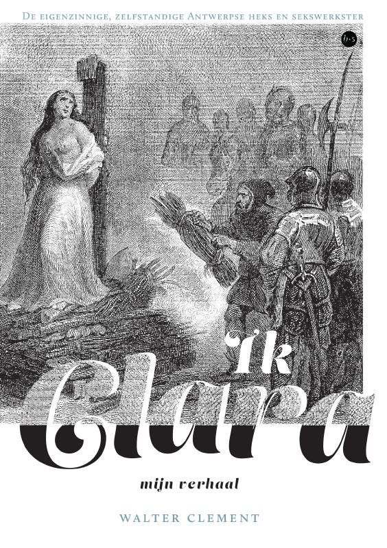 Omslag van Ik Clara, mijn verhaal
