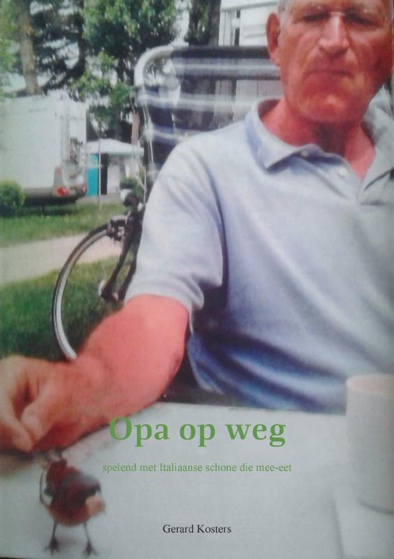 Omslag van OPA OP WEG spelend met Italiaanse schone die mee eet