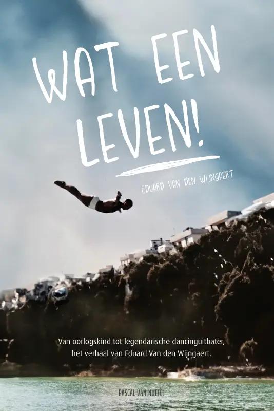 Omslag van Wat een leven!